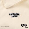 PIN FRASE "NOT TODAY, SATÁN" (100022) - Imagen 3