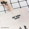 PIN FRASE "NOT TODAY, SATÁN" (100022) - Imagen 4