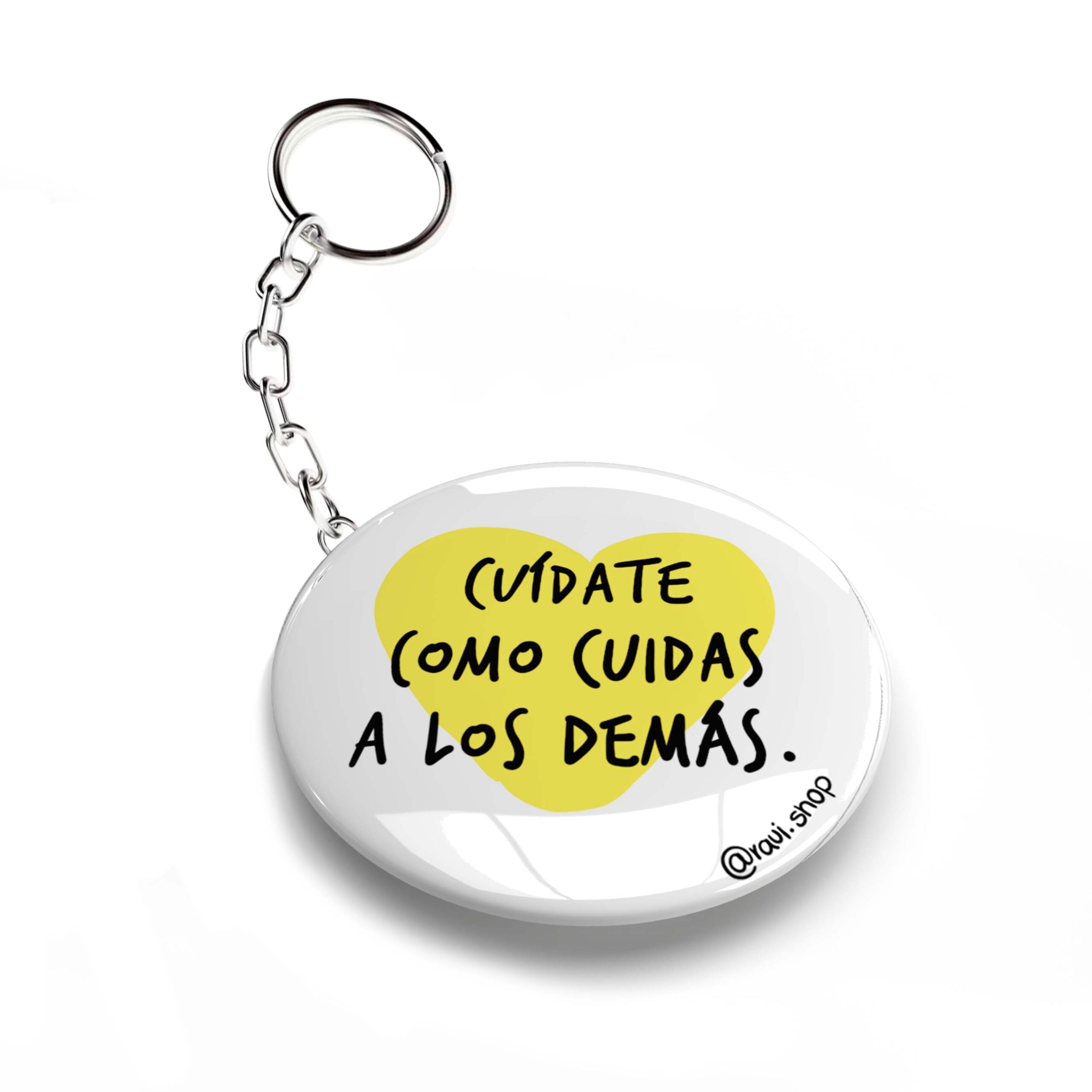 LLAVERO CHAPA CUÍDATE COMO CUIDAS