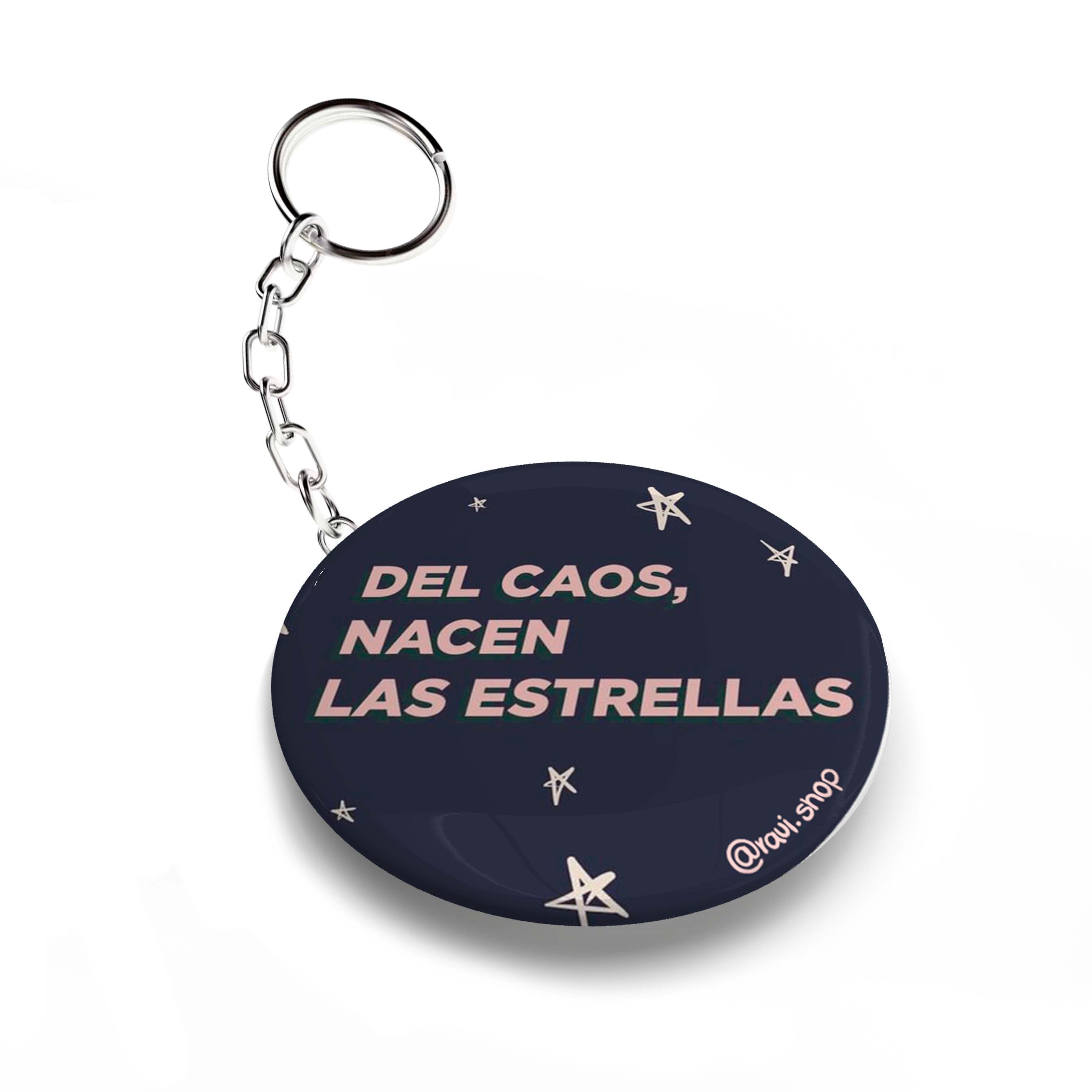 LLAVERO CHAPA DEL CAOS NACEN LAS ESTRELLAS